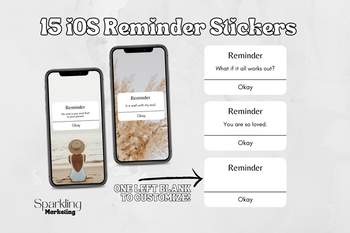 iPhone Self-Love Reminder Instagram Story Stickers