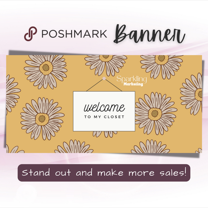 Poshmark Closet Header Banner // Welcome to My Closet // Yellow Floral Sign